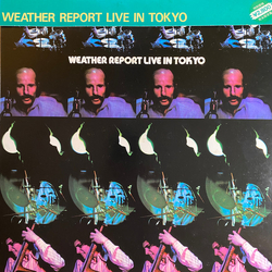 Weather Report Weather Report Live In Tokyo VINYL LP - Reissue