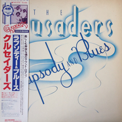 The Crusaders The Crusaders Rhapsody And Blues = ラプソディー & ブルース VINYL LP - Stereo