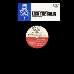 Mad Skillz Lick The Balls / The Conceited Bastard VINYL 12" - 33 ⅓ RPM