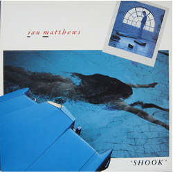 Iain Matthews Shook VINYL LP - Reissue Stereo