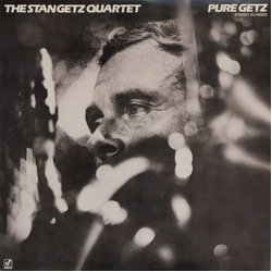 Stan Getz Quartet Pure Getz VINYL LP - Stereo