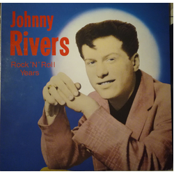 Johnny Rivers Rock 'N' Roll Years VINYL LP - Compilation