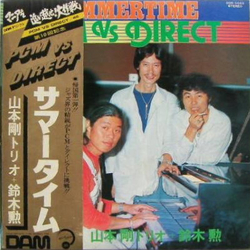 Isao Suzuki Tsuyoshi Yamamoto Trio PCM Vs Direct: Summertime VINYL 12" - 45 RPM Stereo