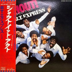 B.T. Express Shout! (Shout It Out) VINYL LP - Stereo