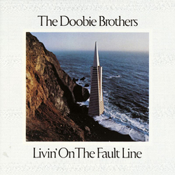 The Doobie Brothers Livin' On The Fault Line VINYL LP