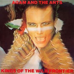 Adam And The Ants Kings Of The Wild Frontier VINYL LP - Stereo