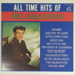 Del Shannon All Time Hits Of Del Shannon VINYL LP - Compilation