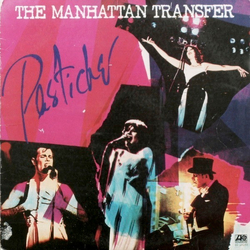 The Manhattan Transfer Pastiche VINYL LP