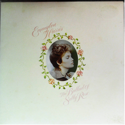Emmylou Harris The Ballad Of Sally Rose VINYL LP - Stereo Japan