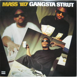 Mass 187 Gangsta Strut VINYL 12INCH