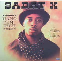 Sadat X Hang 'Em High / Stages & Lights VINYL 12" - 33 ⅓ RPM Single
