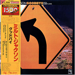 Hubert Laws Milt Jackson Goodbye VINYL LP - Limited Edition Reissue Stereo
