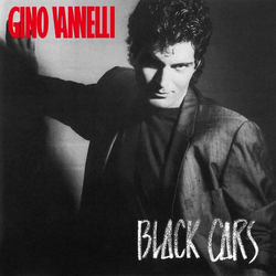 Gino Vannelli Black Cars VINYL LP