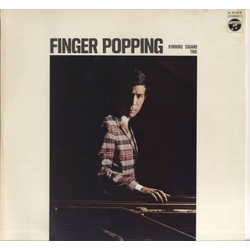 Kunihiko Sugano Trio Finger Popping VINYL LP - Reissue Stereo