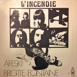 Areski - Brigitte Fontaine L'Incendie VINYL LP