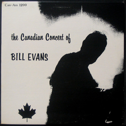 Bill Evans The Canadian Concert of Bill Evans VINYL LP
