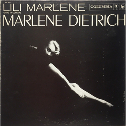 Marlene Dietrich Lili Marlene (Sung In German) VINYL LP - Compilation Mono Repress