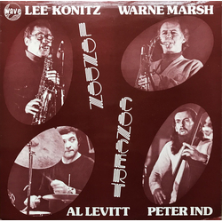 Al Levitt Lee Konitz Peter Ind Warne Marsh London Concert VINYL LP