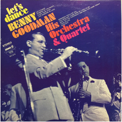 Benny Goodman And His Orchestra The Benny Goodman Quartet Let's Dance VINYL LP