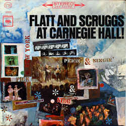 Flatt & Scruggs At Carnegie Hall! VINYL LP - Stereo