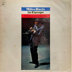 Miles Davis Miles Davis In Europe VINYL LP - Reissue Stereo