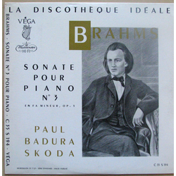 Johannes Brahms Paul Badura-Skoda Sonate Pour Piano N°3 VINYL 10" - Mono