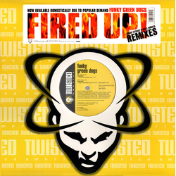 Funky Green Dogs Fired Up! (Junior Vasquez & Angel Moraes Remixes) VINYL 12" - 33 ⅓ RPM