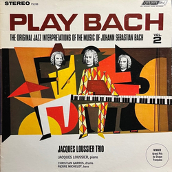 Jacques Loussier Trio Play Bach Vol. 2 (The Original Jazz Interpretations Of The Music Of Johann Sebastian Bach) VINYL LP - Stereo