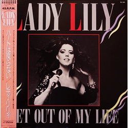 Lady Lily Get Out Of My Life VINYL 12" - 45 RPM Maxi-Single