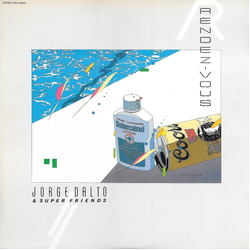 Jorge Dalto Superfriends (2) Rendez-Vous VINYL LP - Stereo