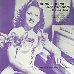 Connie Boswell Sand In My Shoes VINYL LP - Compilation Mono Reissue