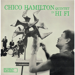 The Chico Hamilton Quintet Chico Hamilton Quintet In Hi-Fi VINYL LP - Mono Reissue