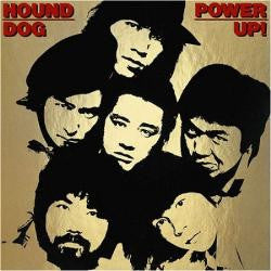 Hound Dog (2) Power Up! VINYL LP - Stereo Japan