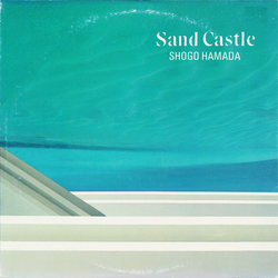 Shōgo Hamada Shōgo Hamada Sand Castle VINYL LP - Stereo