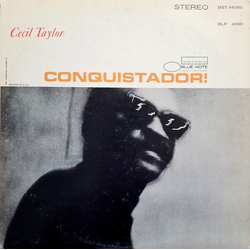 Cecil Taylor Conquistador! VINYL LP - Reissue Stereo
