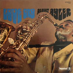 Albert Ayler Love Cry VINYL LP - Reissue Stereo