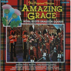 The Military Band Of The Royal Scots Dragoon Guards (Carabiniers And Greys) The Pipes And Drums Of The Royal Scots Dragoon Guards (Carabiniers And Gre