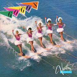 Go-Go'S Vacation VINYL LP - Stereo
