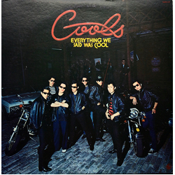 Cools Everything We Said Was Cool = 黒のロックン・ロール／クールスの世界 VINYL LP - Stereo