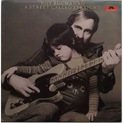 Roy Buchanan A Street Called Straight VINYL LP - Stereo