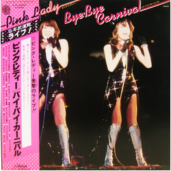 Pink Lady Bye-Bye Carnival VINYL LP - Stereo