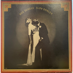 Boz Scaggs Slow Dancer VINYL LP - Repress