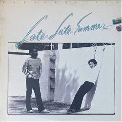 Bread & Butter (4) Late Late Summer VINYL LP - Stereo