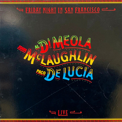 Al Di Meola John McLaughlin Paco De Lucía Friday Night In San Francisco VINYL LP
