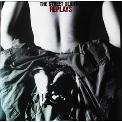 The Street Sliders Replays VINYL LP - Compilation Stereo