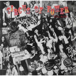 Circus Of Power Still Alive... VINYL 12" - 33 ⅓ RPM EP