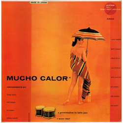 Art Pepper Ben Tucker Bill Perkins Chuck Flores Conte Candoli Jack Costanzo Mike Pacheco Russ Freeman Mucho Calor (Much Heat) VINYL LP - Reissue Stere