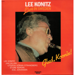 Lee Konitz Glad, Koonix! (Lee Konitz Live In Sweden) VINYL LP
