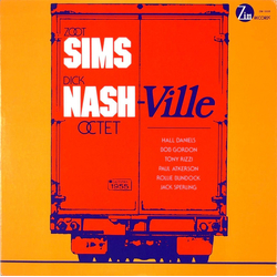 Zoot Sims/Dick Nash Octet Nash-Ville VINYL LP - Mono Reissue