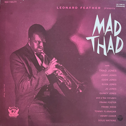Thad Jones And His Ensemble Mad Thad VINYL LP - Mono Reissue